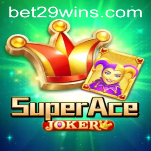 Discover the Exciting World of SuperAceJoker: Rules and Gameplay